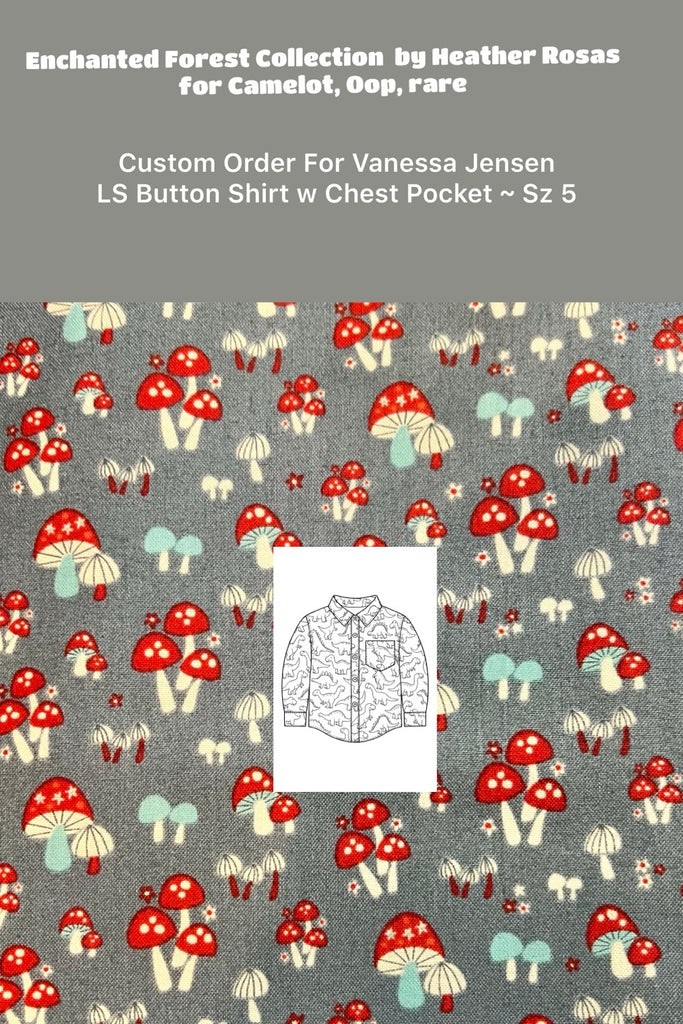 Custom Order for Vanessa Jensen | Long Sleeve Button Shirt Sz 5 | ‘Enchanted Forest’ Collection  by Heather Rosas for Camelot, Oop, rare
