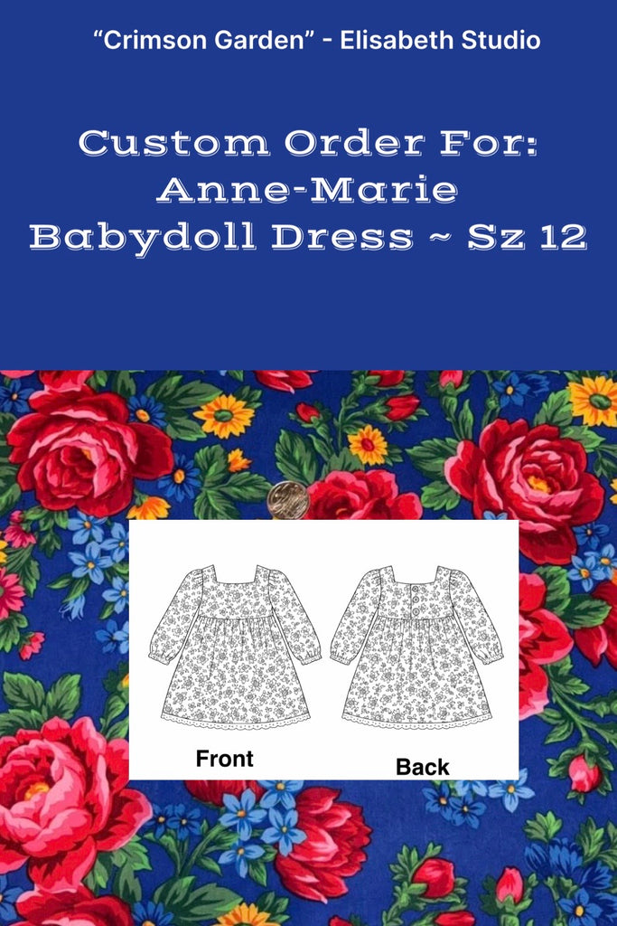 Custom Order For Anne-Marie | Crimson Garden | Babydoll Dress ~ Sz 12