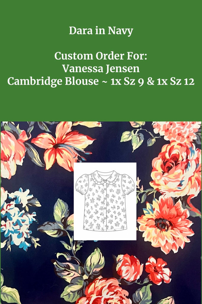 Custom Order for Vanessa Jensen | Cambridge Blouse ~ Sz 9 & 12 | Dara in Navy