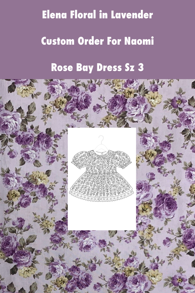 Custom Order For Naomi Thompson | Rose Bay Dress ~ Sz 3 | Elena in Lavender