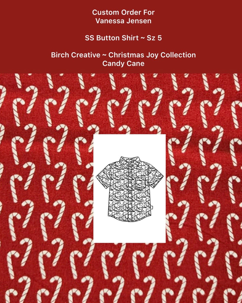 Custom Order For Vanessa Jensen | Sz 5 Button Shirt | Candy Canes