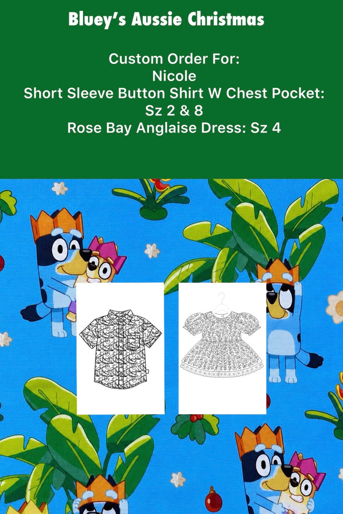 Custom Order For Nicole Louise Ford | Bluey’s Aussie Christmas | Short Sleeve Button Shirt Sz 2 & 8 + Rose Bay Anglaise Dress Sz 4
