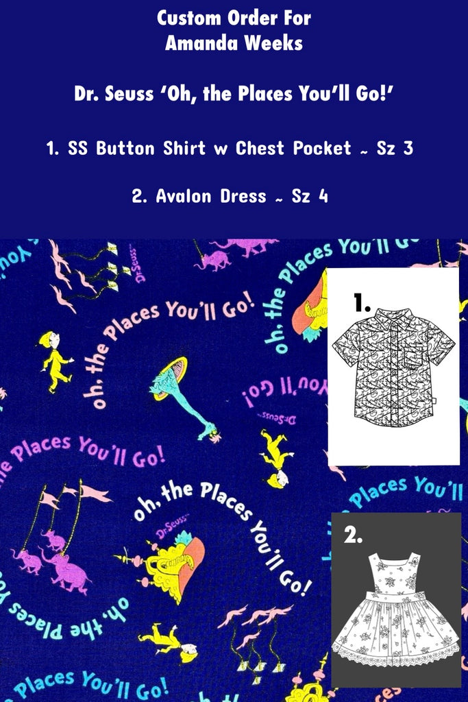 Custom Order For Amanda Weeks | Button Shirt ~ Sz 3 & Avalon Dress ~ Sz 4 | Dr. Seuss ‘Oh, the Places You’ll Go!’