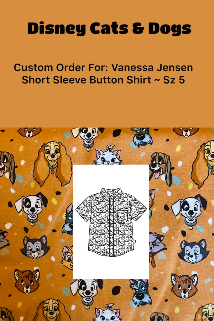 Custom Order For Vanessa Jensen | Disney Cats & Dogs | Button Shirt ~ Sz 5