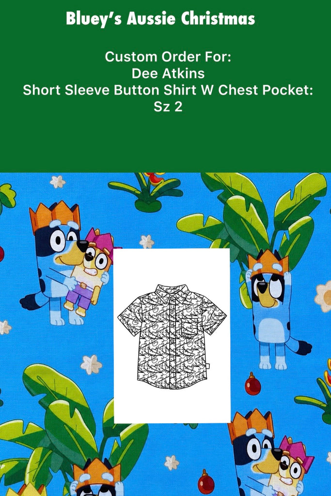 Custom Order For Dee Atkins | Bluey’s Aussie Christmas | Short Sleeve Button Shirt ~ Sz 2