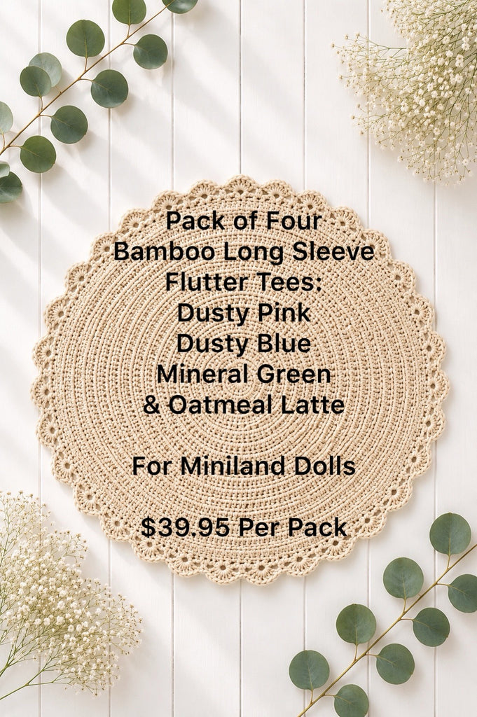 For Donna | Lot of Four Bamboo Long Sleeve Flutter Tees For Miniland Dolls | Dusty Pink, Dusty Blue, Mineral Green & Almond Latte